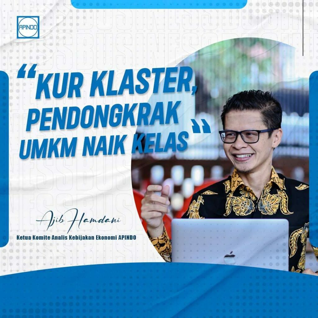 Ilustrasi Opini "KUR Klaster Pendongkrak UMKM Naik Kelas". (FOTO: DOK. APINDO).